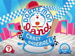 Doraemon Land Crazy Baseball